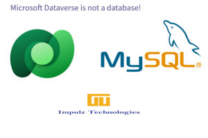 Dataverse vs MySQL